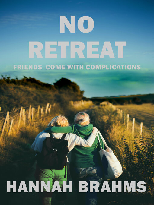 Title details for No Retreat by Hannah Brahms - Available